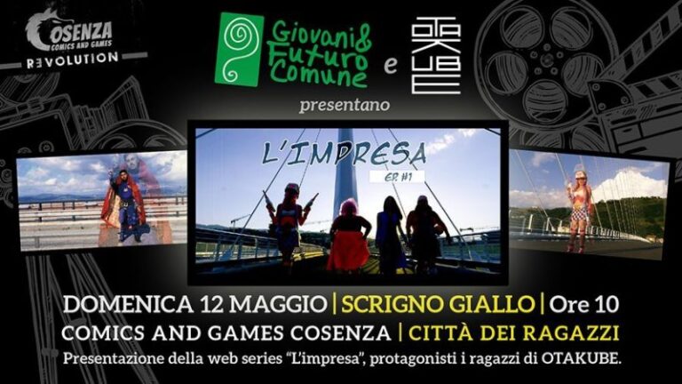 Cosenza Comics-presentazione della web series “L’impresa” a cura dei ragazzi di Otakube”