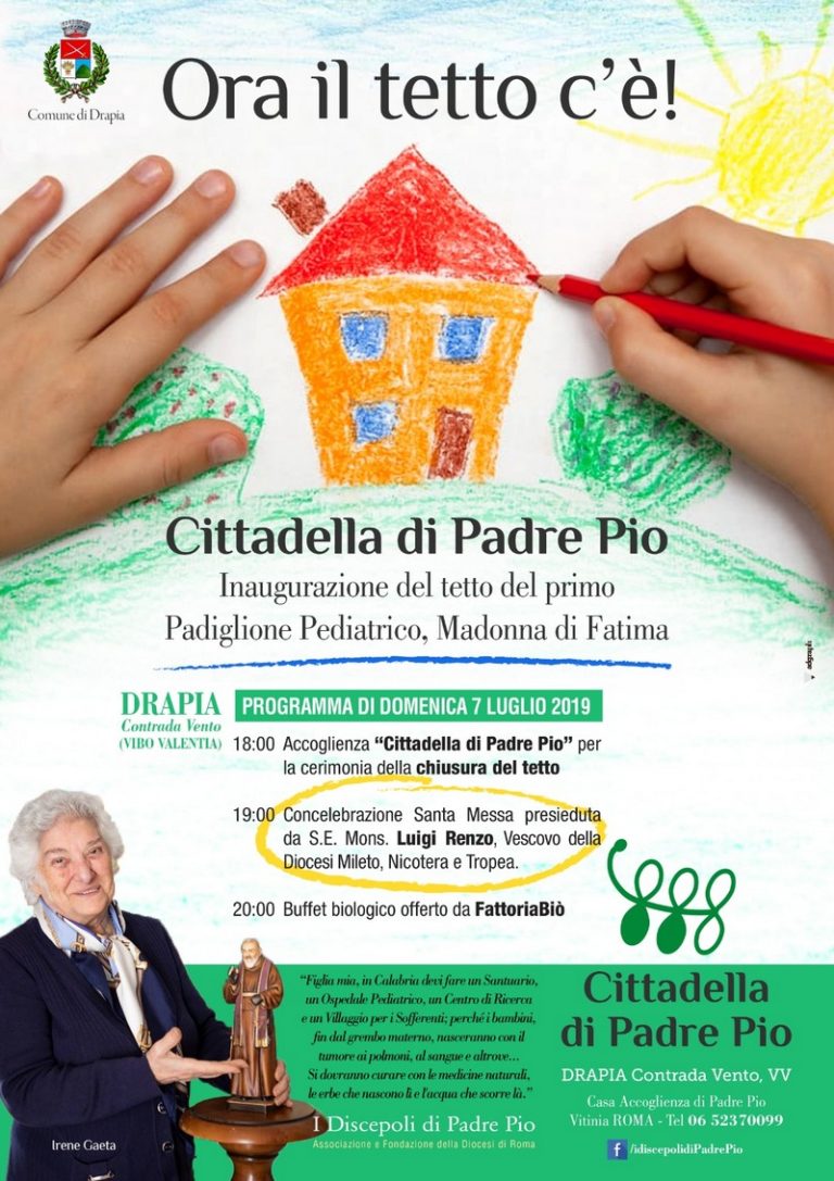 Drapia (VV), realizzazione della Cittadella di Padre Pio