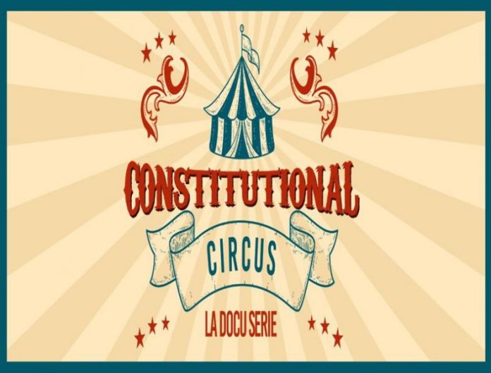 Constitutional circus