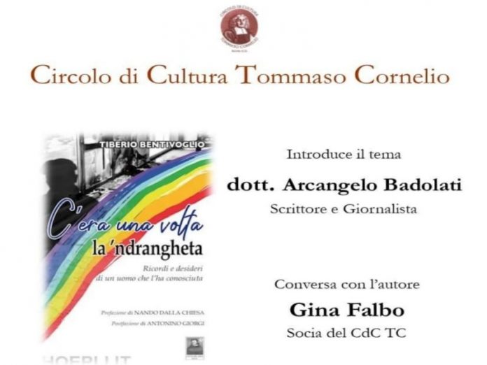 C'era una volta la 'ndrangheta di Tiberio Bentivoglio.