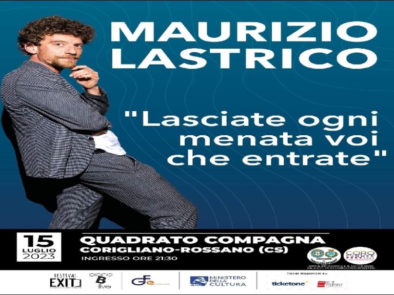 Arriva l’irriverente Maurizio Lastrico al Quadrato Compagna di Corigliano-Rossano